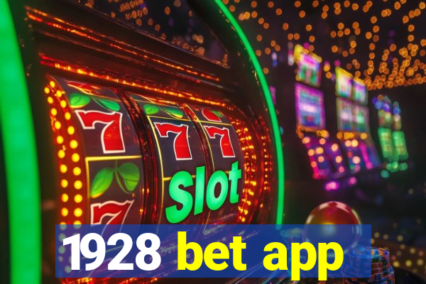 1928 bet app